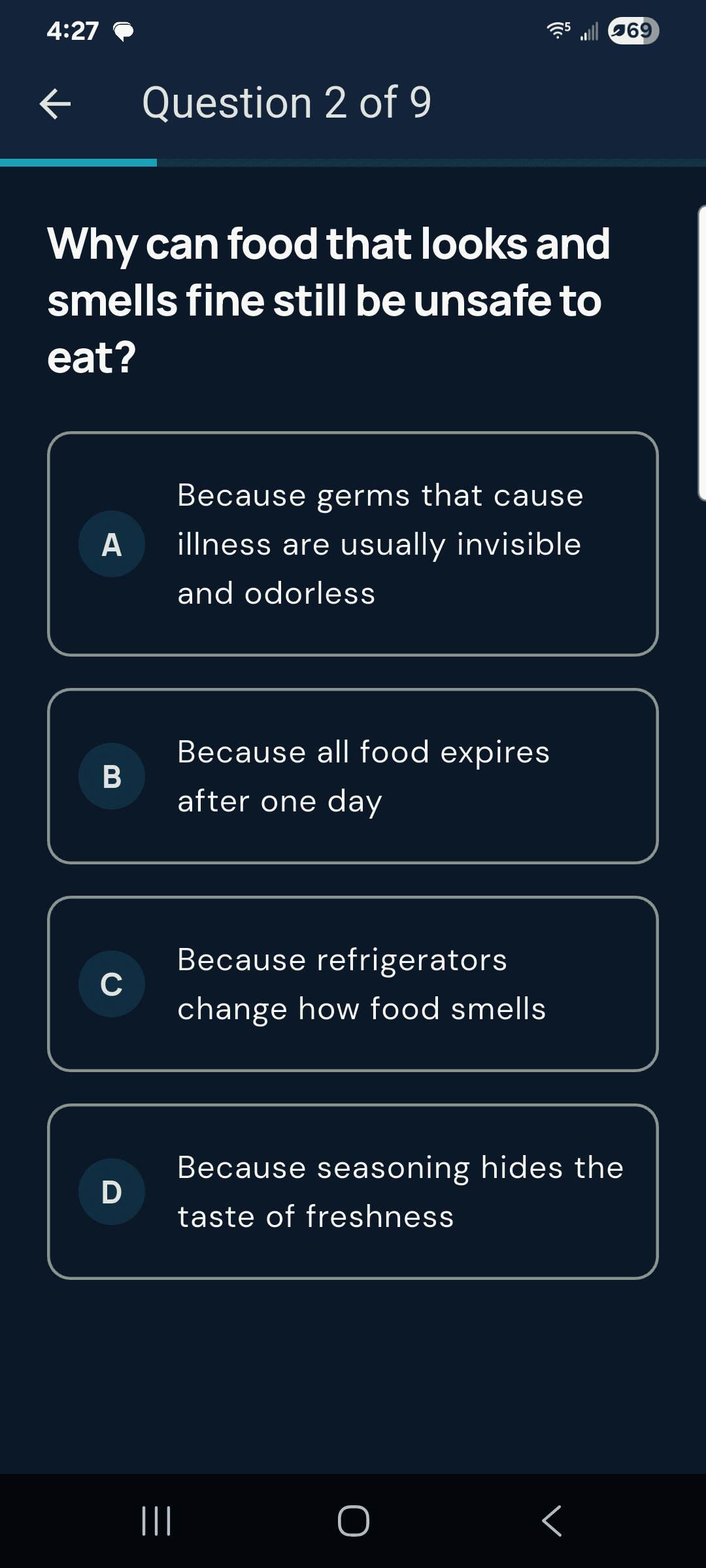 A quiz question asking why food that looks and smells fine can still be unsafe to eat, with four answers.